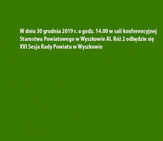Zaproszenie na sesję rady Powiatu Wyszkowskiego