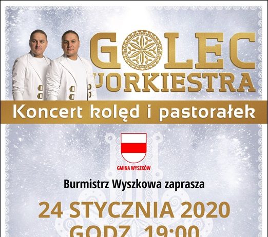 Golec uOrkiestra w Wyszkowie tylko na wejściówki golec orkiestra