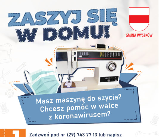 Zaszyj się w domu akcja Gminy Wyszków zaszyj się w domu Wyszków