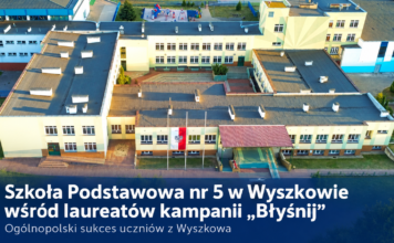 Szkoła Podstawowa nr 5 w Wyszkowie z wielkim sukcesem. Jest wśród najlepszych w Polsce Szkoła Podstawowa nr 5 w Wyszkowie znalazła się wśród dziewięciu nagrodzonych szkół w Polsce.