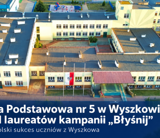 Szkoła Podstawowa nr 5 w Wyszkowie z wielkim sukcesem. Jest wśród najlepszych w Polsce Szkoła Podstawowa nr 5 w Wyszkowie znalazła się wśród dziewięciu nagrodzonych szkół w Polsce.