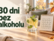 Trzeźwy październik: 30 dni bez alkoholu i ich efekty 30 dni bez alkoholu – trzeźwy październik